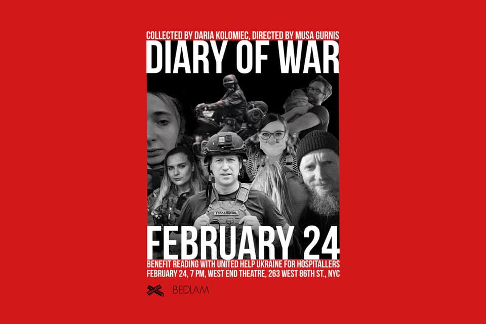 Diary of War: collected by Daria Kolomiec directed by Musa Gurnis.